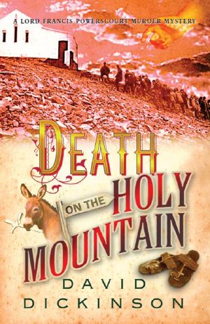 [Lord Francis Powerscourt 07] • Death on the Holy Mountain